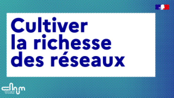 Visuel cultiver la richesse des réseaux 