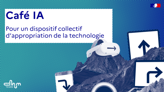 Café IA : pour un dispositif collectif d'appropriation de la technologie