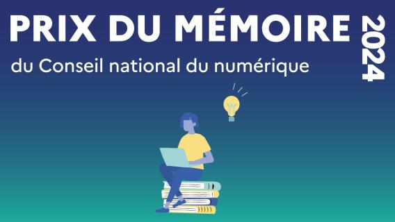 Visuel Prix du mémoire Conseil national du numérique 2024