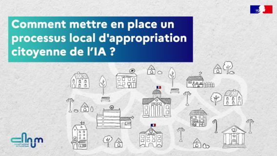 Visuel lettre d'information Comment mettre en place un processus local d'appropriation citoyenne de l’IA ?